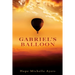 Gabriel's Balloon