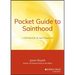 Pocket Guide to Sainthood: The Field Manual for the Super-Virtuous Life
