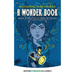 A Wonder Book: Heroes and Monsters of Greek Mythology