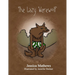 The Lazy Werewolf