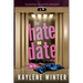 The Hate Date: An Enemies to Lovers Romance