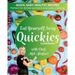 Eat Yourself Sexy QUICKIES Cookbook: Healthy and Happy Cooking