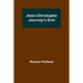 Jean-Christophe Journey's End