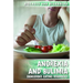 Anorexia and Bulimia: Dangerous Eating Disorders