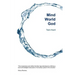 Mind, World, God: Science and Spirit in the 21st Century
