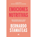 Emociones Nutritivas / Nourishing Emotions