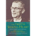 The Truth-Seeking Heart: Austin Farrer and His Writings
