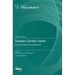 Sudden Cardiac Death: Clinical Updates and Perspectives