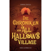 Die Chroniken von All Hallows Village: Der Aufbruch