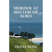 Murder at Buttercup Acres