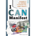 I CAN Manifest: The Proven 33-Day Programme to Transform your Financial Reality