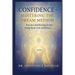 Confidence - Mastering The Dream Method