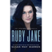 Ruby Jane: The Montana Marshalls - An Inspirational Romantic Suspense Family Series