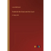 Frederick the Great and His Court: in large print