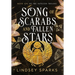 Song of Scarabs and Fallen Stars: An Egyptian Mythology Time Travel Romance