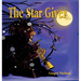 The Star Giver: A Legend from the Far, Far North