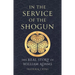 In the Service of the Shogun: The Real Story of William Adams