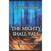 The Mighty Shall Fall: A Hank Anderson Thriller