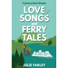 Love Songs and Ferry Tales