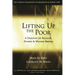 Lifting Up the Poor: A Dialogue on Religion, Poverty & Welfare Reform