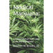 Medical Marijuana: A Compendium of State Laws, Rules, and Regulations