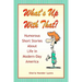 What's Up With That?: Humorous Short Stories About Life in Modern-Day America