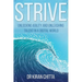 Strive: Unlocking Agility and Unleashing Talent in a Digital World