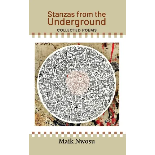 Stanzas from the Underground - Paperback