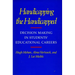 Handicapping the Handicapped: Decision Making in Students' Educational Careers