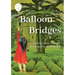 Balloon Bridges