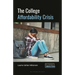 The College Affordability Crisis