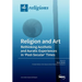 Religion and Art: Rethinking Aesthetic and Auratic Experiences in 'Post-Secular' Times