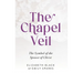 The Chapel Veil: The Symbol of the Spouse of Christ