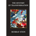 The Mystery of Transformation
