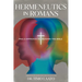 Hermeneutics in Romans: Paul's Approach to Reading the Bible