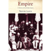 Empire: The History of the British Empire