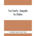 Cross-Country - Geography For Children