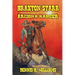 Braxton Starr - Arizona Ranger