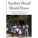 Another Brazil Heard From