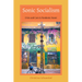 Sonic Socialism: Crisis and Care in Pandemic Hanoi