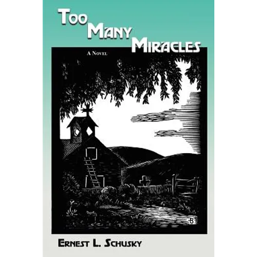 Too Many Miracles