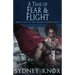 Blood Empire Book Two: A Time of Fear & Flight