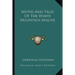 Myths And Tales Of The White Mountain Apache