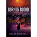Born in Blood