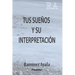 Tus sueños y su interpretación