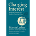 Charging Interest: Medieval Wisdom for a Modern Financial Crisis