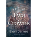 A Fate of Two Crowns
