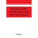 Biographical history of Westchester County, New York (Volume II)