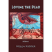 Loving the Dead