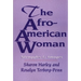 The Afro-American Woman: Struggles and Images